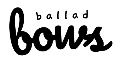 Ballad Bows